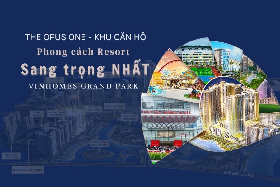 Dự án The Opus One - Vinhomes Grand Park