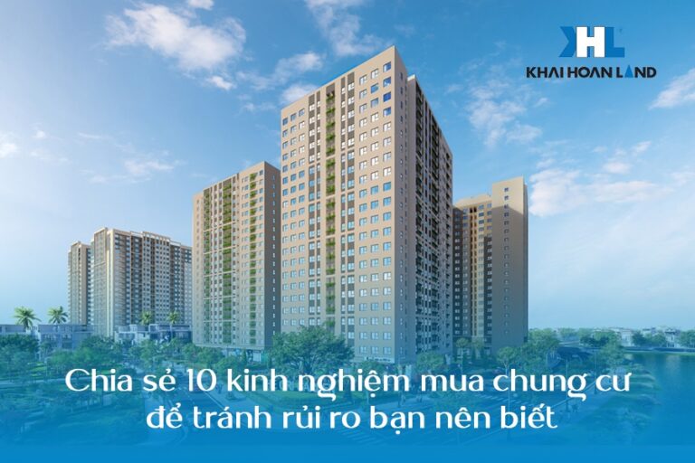 10 kinh nghiệm mua chung cư bạn cần biết để tránh rủi ro