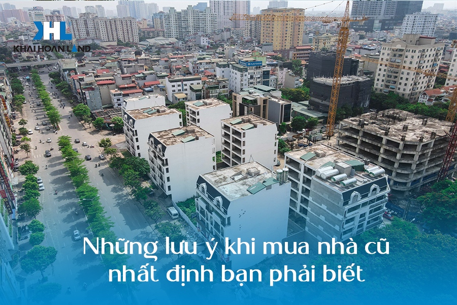 Những lưu ý khi mua nhà cũ nhất định bạn phải biết