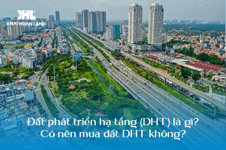 Đất phát triển hạ tầng