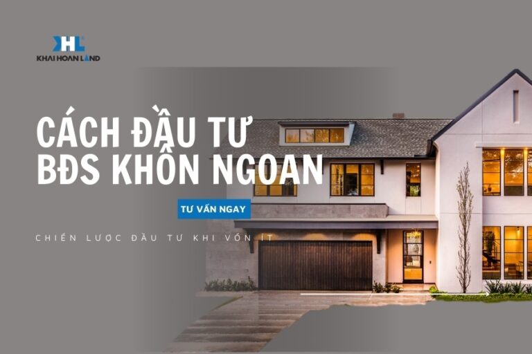Cách đầu tư BĐS khôn ngoan