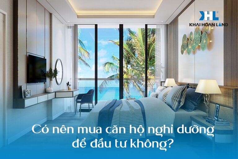 Có nên mua căn hộ nghỉ dưỡng