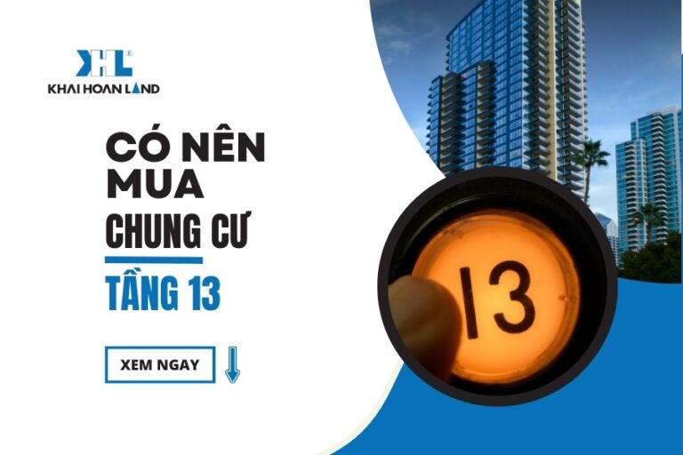 Có nên mua chung cư tầng 13