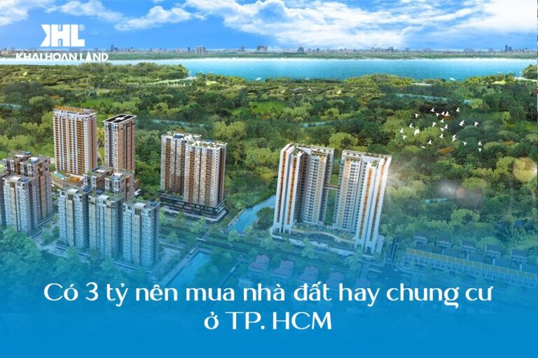 Có 3 tỷ nên mua nhà đất hay chung cư