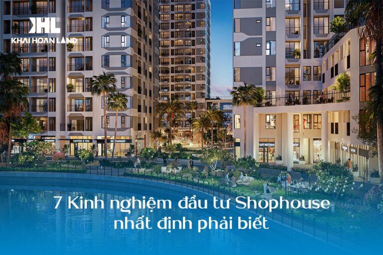 Kinh nghiệm đầu tư Shophouse