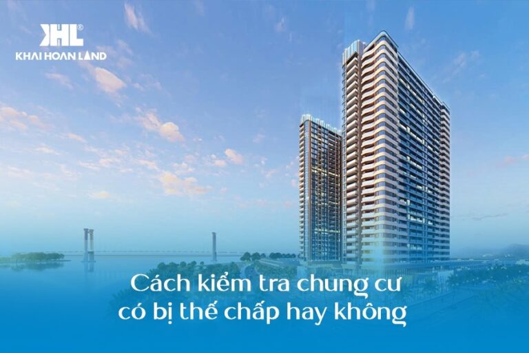 Banner Cách kiểm tra chung cư có bị thế chấp hay không 