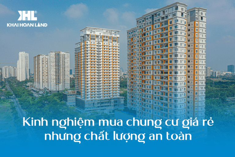 Kinh nghiệm mua chung cư giá rẻ ai cũng cần biết 