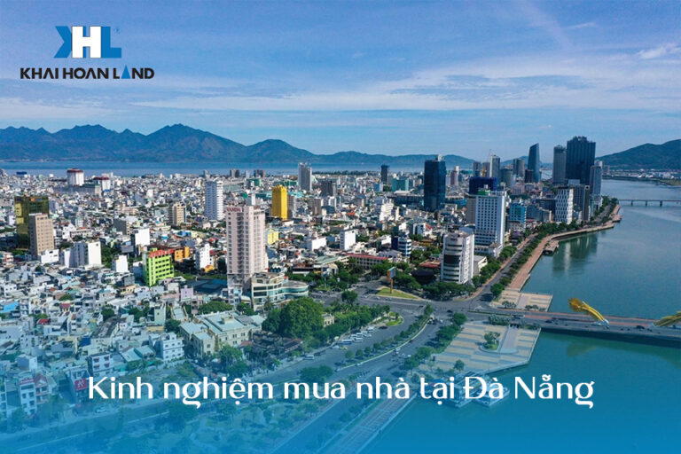 Kinh nghiệm mua nhà tại Đà Nẵng