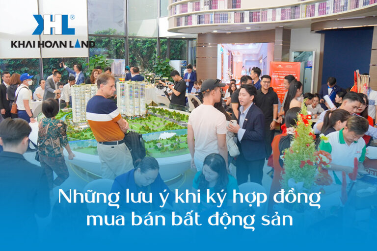 Những lưu ý khi ký hợp đồng mua bán bất động sản