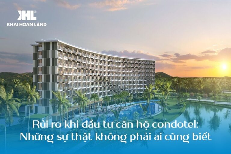 Rủi ro khi đầu tư căn hộ condotel: Những sự thật không phải ai cũng biết