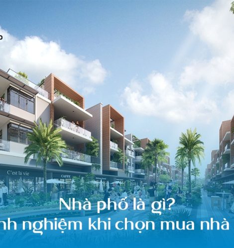 Nhà phố là gì? 4 kinh nghiệm khi chọn mua nhà phố