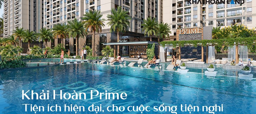 Tiện ích nội khu dự án Khải Hoàn Prime